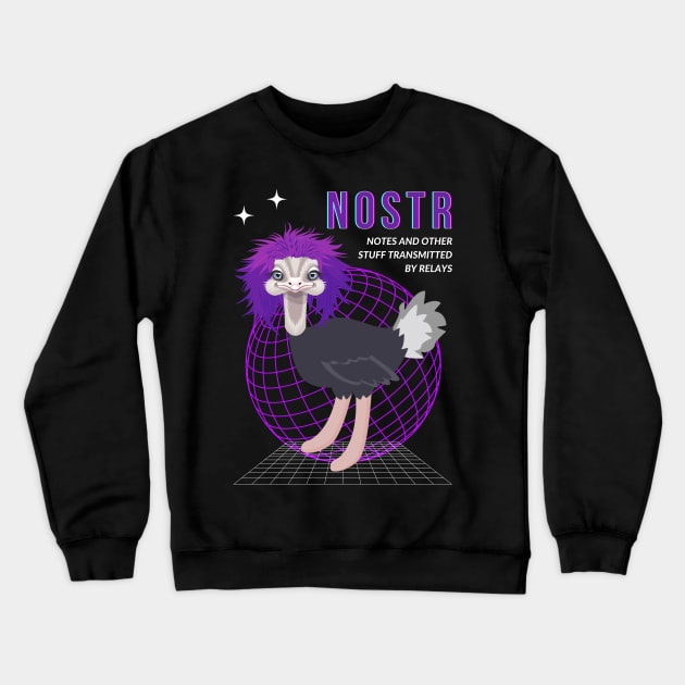 NOSTR Pet Nostrich Funny Purple Hair Ostrich Crewneck Sweatshirt by Brasilia Catholic